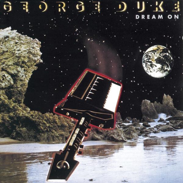 George Duke - Dream On